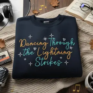 Embroidered Dancing Through the Lightning Strikes Sweatshirt, But Now The Sky Is Opalite Shirt