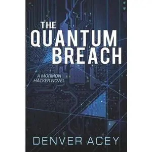 USED-Quantum Breach by Acey, Denver (Paperback)