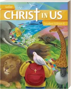 USED-Christ In Us, Parish Edition. Student edition grade K by Sadlier Religion (Paperback)
