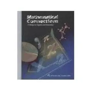 USED-Mathematical Connections: A Bridge to Algebra and Geometry by Francis J. Gardella (Hardcover)
