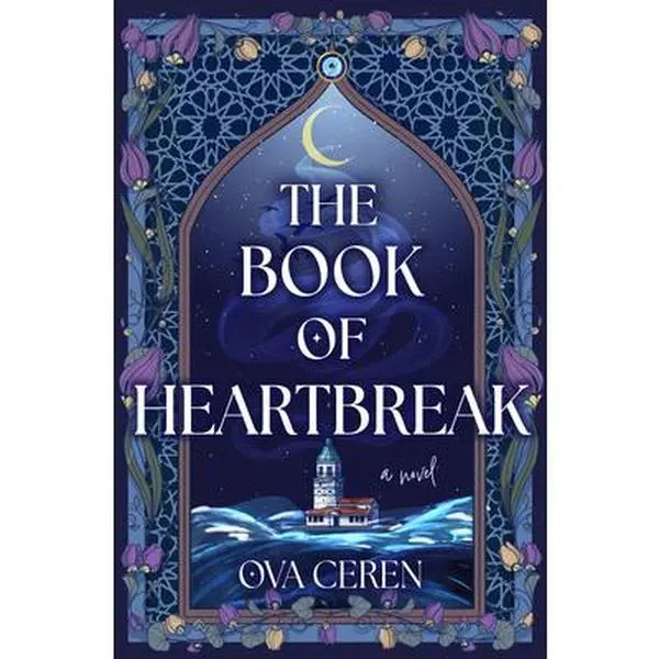 The Book of Heartbreak -- Ova Ceren - Paperback