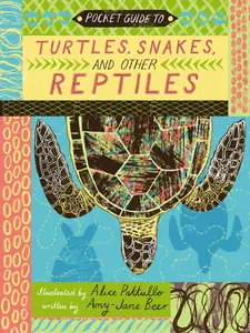 USED-Pocket Guide to Turtles, Snakes, and Other Reptiles by Beer, Amy-Jane (Hardcover)