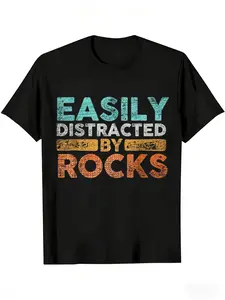 Easily Distracted By Rocks T-Shirt - Funny Geologist Rock Collector Graphic Tee, Vintage Retro Style Short Sleeve Shirt For Men, Perfect Gift For Geology Enthusiasts, Rockhounds, Mineral Lovers, Casual Everyday Top Menswear