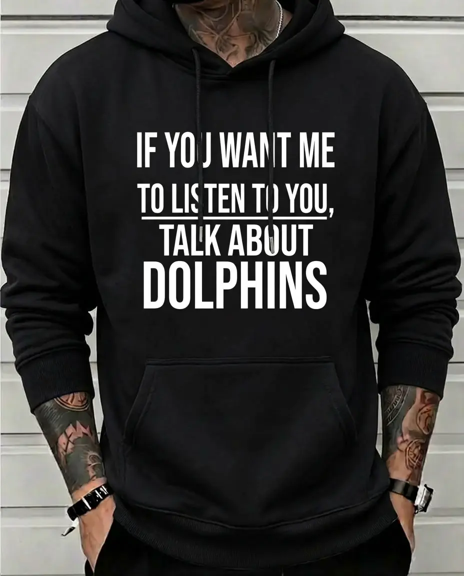 Dolphin Hoodie, Dolphin Lover Sweatshirt, Funny Dolphin Sweater, Dolphin Pullover, Dolphins Gift Printed Unisex Casual Hoodie