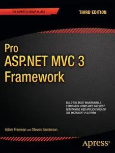 USED-Pro ASP.NET MVC 3 Framework by Freeman, Adam (Paperback)