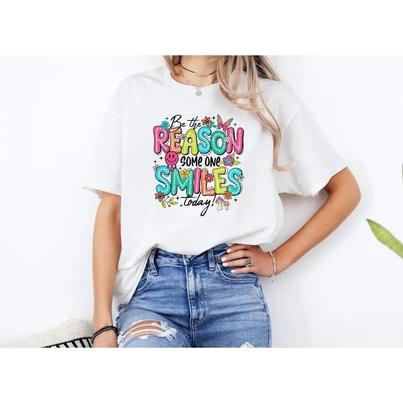 Be the Reason Someone Smiles Today, DTF Transfer, Ready to Press, T-shirt Transfers, Heat Transfer, Direct to Film, Smiley Face, Butterfly