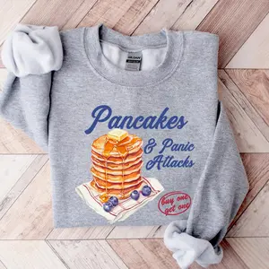 Pancakes And Panic Attacks Sweatshirt | Funny Retro Anxiety Shirt | Cozy Meme Winter Sweater I6W