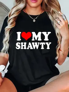 100% Cotton Unisex Shawty Shirt I love My Shawty I heart my Shawty Retro Shawty T-Shirt