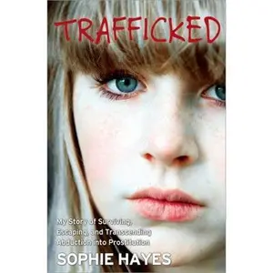USED-Trafficked by Hayes, Sophie (Paperback)