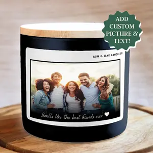 Personalized Picture and Text Candle, Best Friend Gift, In Loving Memory, Gift For Her, Custom Photo Candle, Gift for Him, Christmas Gift