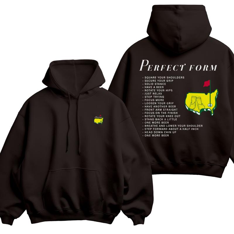 Perfect Form Golf Hoodie, 2025 Masters Tournament Graphic Tee For Men Women, Funny Beer Quote Design Pullover, Menswear Womenswear Outfit