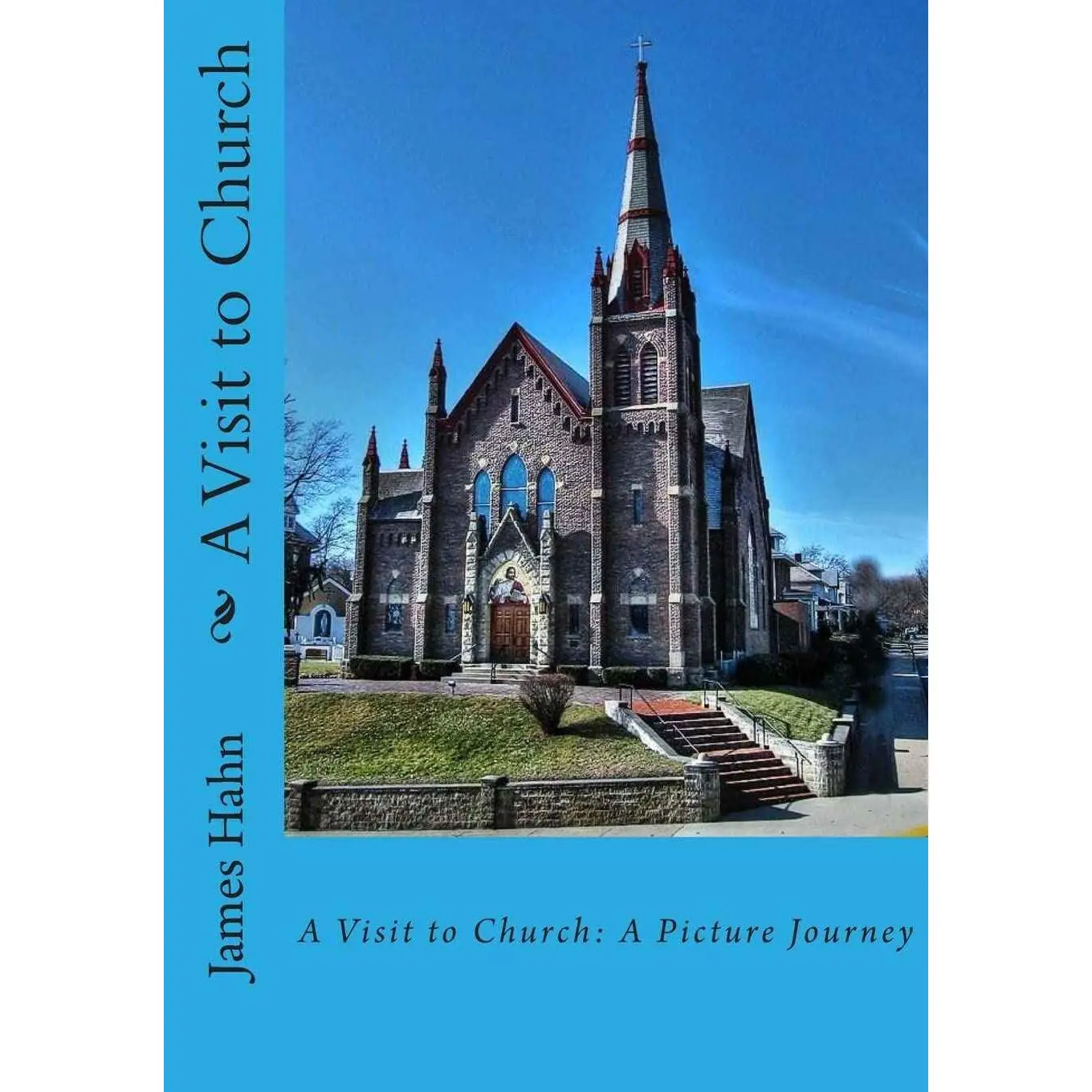 Religion Themed Church Photo Book - Stunning Visual Exploration of Church Visits (Humanities & Social Sciences, Religion & Philosophy Book)