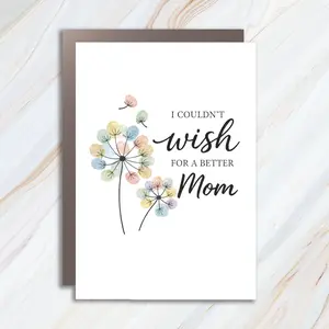 Mother's Day Greeting Cards, I Couldn't Wish For A Better Mom, Card from Son Daughter MC104
