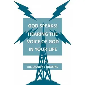 USED-God's Speaks - Hearing the Voice of God in Your Life by Brooks, Danny L. (Paperback)