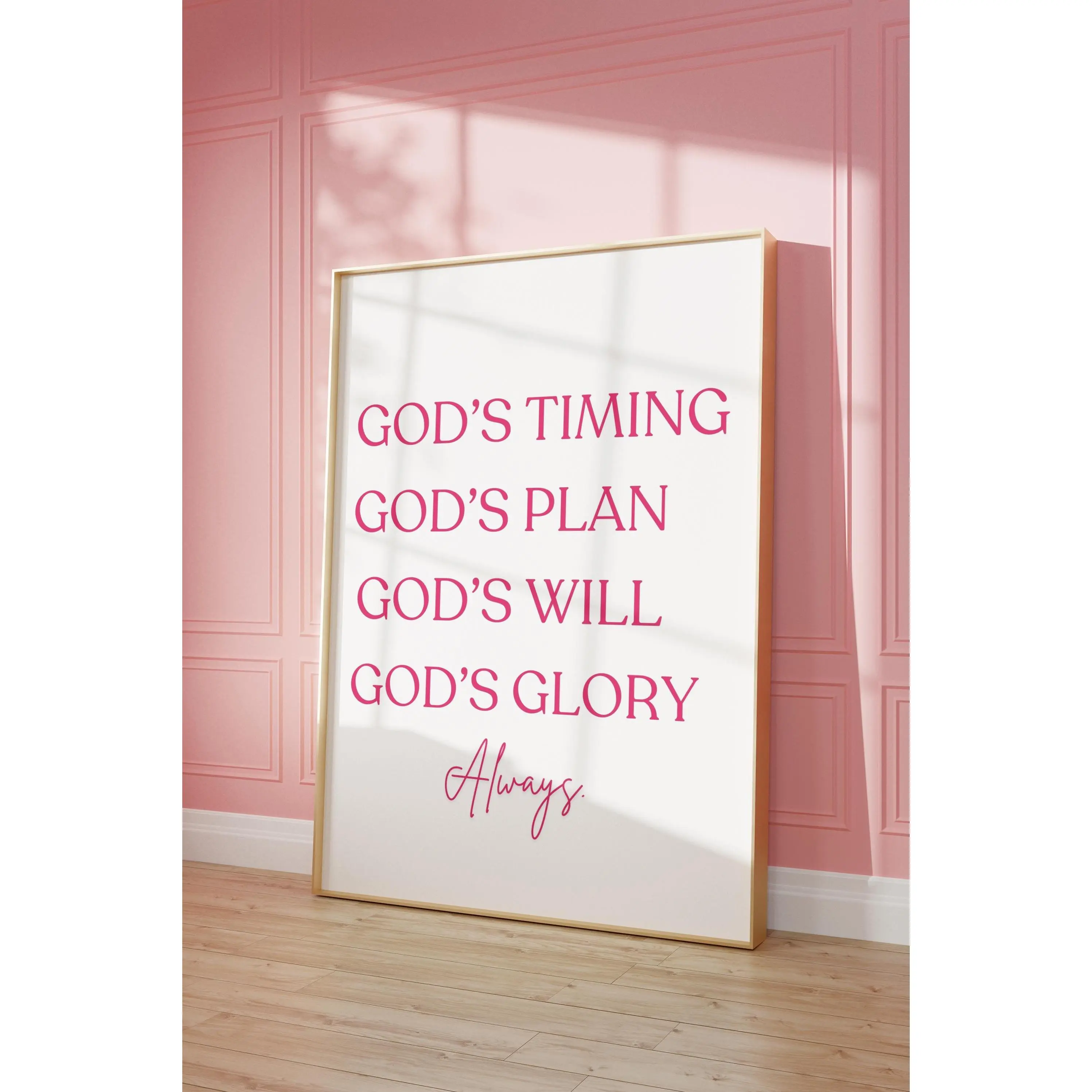 Itsel God's Timing, God's Plan, God's Will, God's Glory, Christianity Wall Art, God Poster, Bedroom Art Ideas, Pink Poster, Christian Art