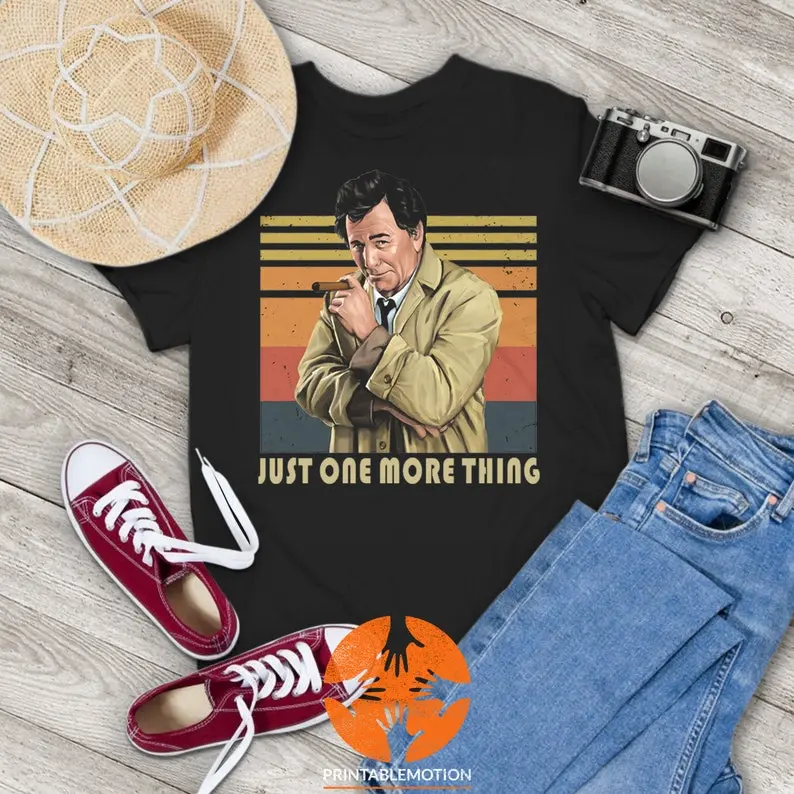 Columbo Just One More Thing Detective Movie Vintage T-Shirt, Detective Shirt, Columbo Shirt, Gift Tee For You And Your Friends