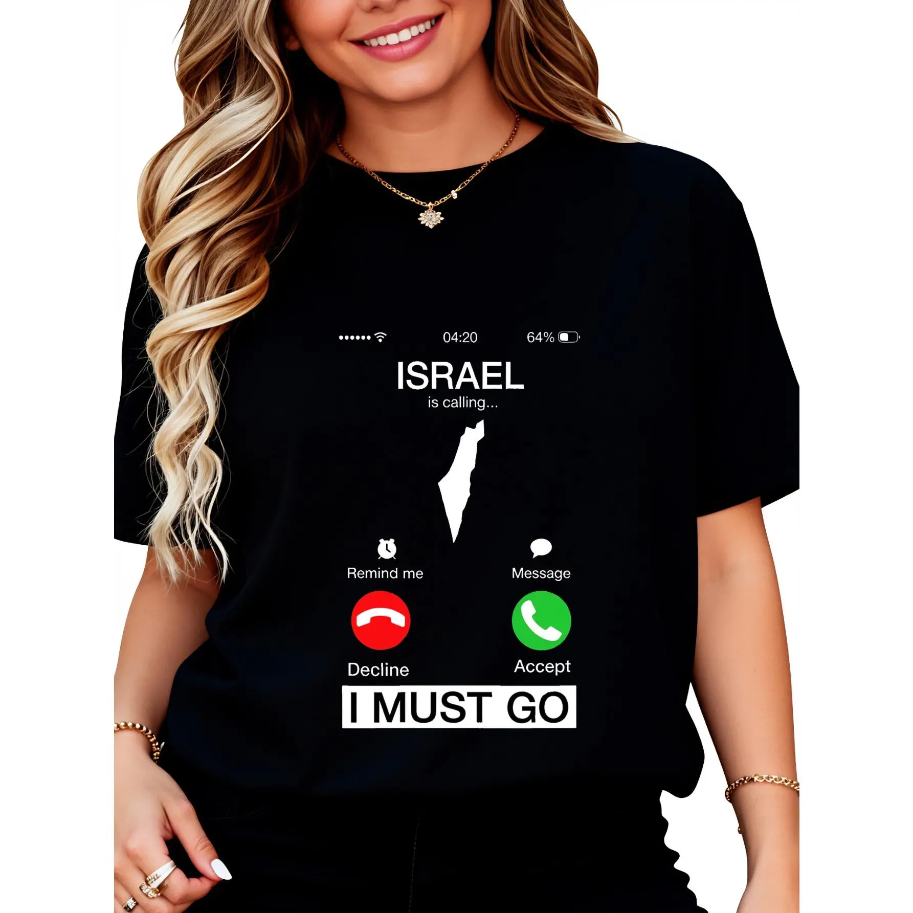 Israel Is Calling I Must Go T-Shirt for Women Men Cotton Clothing