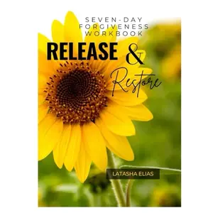 7 Day Forgiveness Workbook (Inner work with Scripture workbooks)
