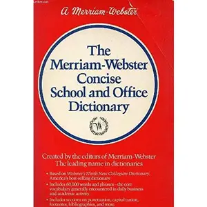 USED-The Merriam-Webster Concise School and Office Dictionary by Merriam-Webster, Inc. Staff (Paperback)