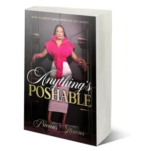 Anything's Poshable - How to Adjust your Head for the Crown