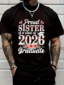 100% Cotton Proud Sister Of A 2026 Graduate Class Senior Graduation T-Shirt Women's Men's Graphic Tee Crew Neck summer vacation Tops