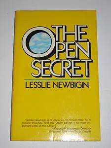 USED-The open secret: Sketches for a missionary theology by Lesslie Newbigin (Paperback)