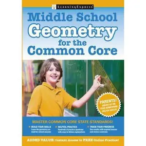 USED-Middle School Geometry for the Common Core by Learningexpress LLC (Paperback)