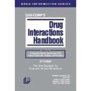 USED-Lexi-Comp's Drug Interactions Handbook by Bachmann, Kenneth A., Ph.D. (Paperback)
