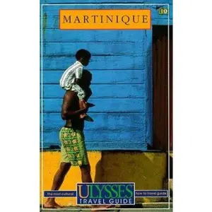 USED-Ulysses Travel Guide Martinique by Claude Morneau (Paperback)