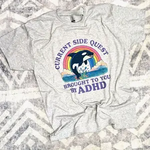 Current side quest brought to you by ADHD Tee Current side quest brought to you by ADHD Tee