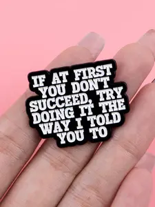 Funny English Sentence Enamel Brooch Pin, Fashion Bag Accessory, Durable Zinc Alloy Badge, Suitable for Backpacks Sweaters Hats, Durable Metal Pins
