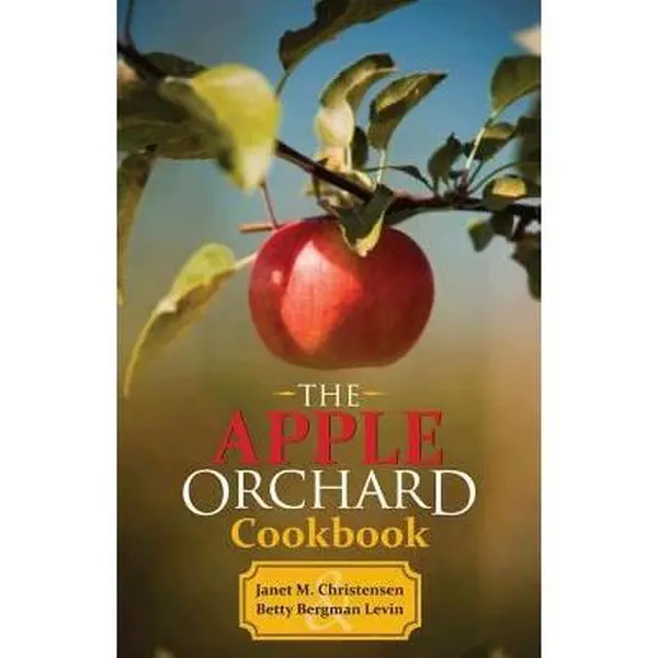 USED-The Apple Orchard Cookbook by Christensen, Janet (Paperback)