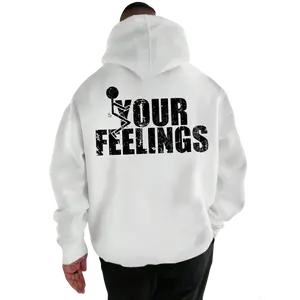 F*ck Your Feelings Hoodie – Funny Dark Humor Attitude T Shirt for Men – Savage Statement Graphic Sweatshirt