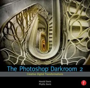 USED-The Photoshop Darkroom 2: Creative Digital Transformations by Davis, Harold (Paperback)
