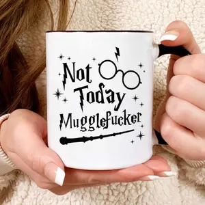 Not Today Muggle Coffee Mug, 11oz Mug Funny Fan Gift, 11 15oz Ceramic Cup