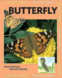 USED-Butterfly (How Does It Grow?) by Jinny Johnson (Unknown)