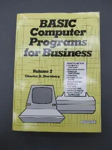 USED-Basic Computer Programmes for Business: v. 2 by Charles D. Sternberg (Paperback)