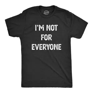 Mens I'm Not for Everyone T Shirt Funny Weird Strange Personality Tee Mens Funny T Shirts Cool Vintage Fashion T-Shirt Gift Classic Menswear Funny Introvert Short Sleeve Novelty Tees for Guys Black