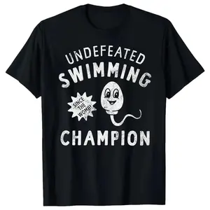 Undefeated Swimming Champion T-Shirt, Funny Sperm Meme Graphic Tee, Distressed Cotton Humor Top, Novelty Gift for Men, Unique Birthday & Bachelor Party Present
