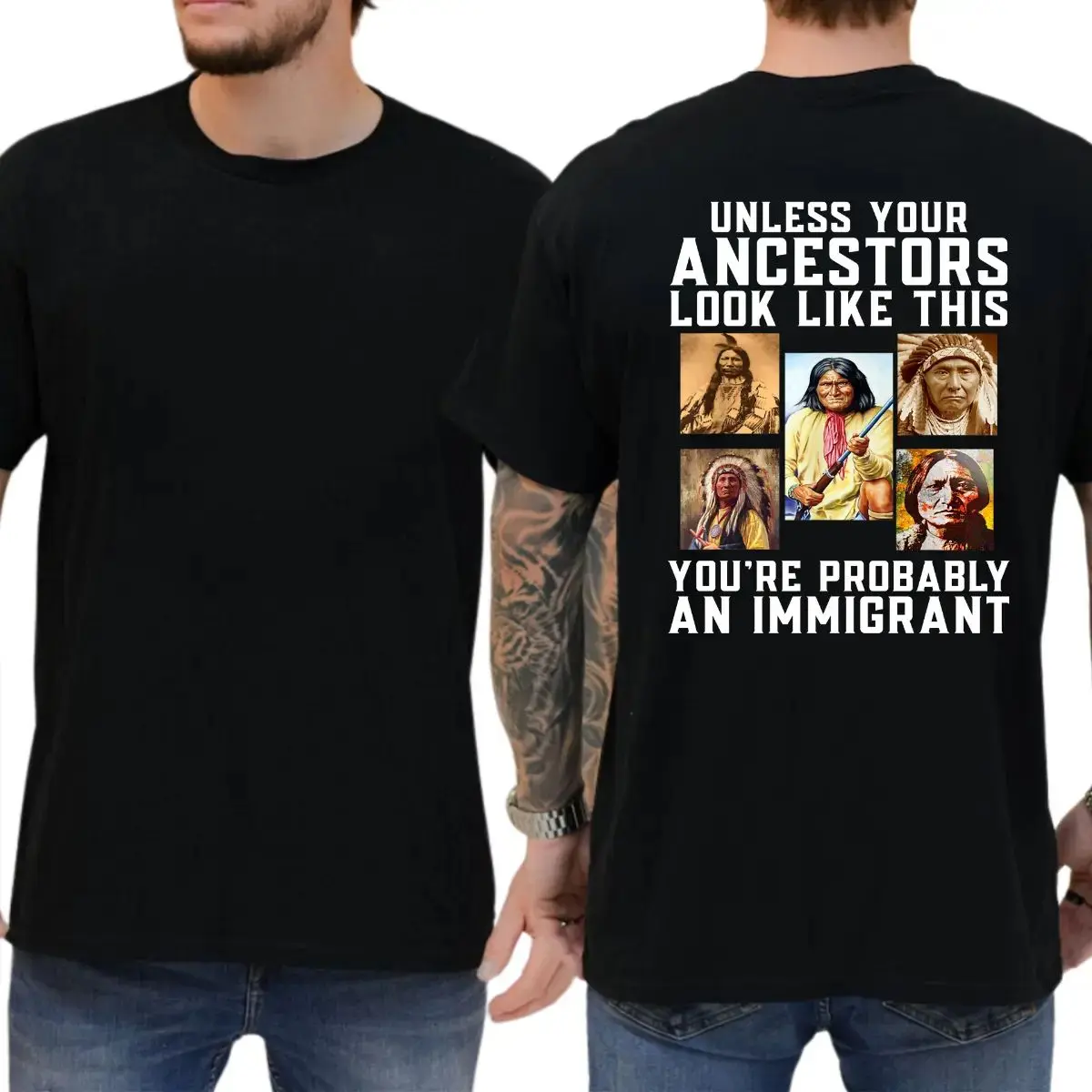 Unless Your Ancestors Look Like This TShirt Sweatshirt Hoodie, Funny Shirts, Equal And Justice Shirts, Native America Tee, 8647 Shirt, Unisex Sweater Pullover Tee