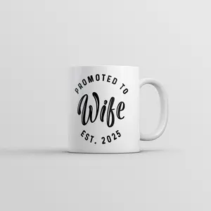 Promoted to Wife 2025 Mug Funny Sarcastic Family Marriage Graphic Novelty Coffee Cup - 11oz Funny Coffee Mugs Ceramic Printed Drinkware Cup