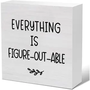 Funny Office Decor, Inspirational Gifts for Men Women, Everything Is Figureoutable Wooden Sign, Farmhouse, Rustic Farmhouse Design, Home, Office Decorations, Wall Decor Plaque 5 X 5 Inches