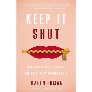 Keep It Shut Bible Study Guide: What to Say, How to Say It, and When to Say Nothing At All (DVD/video streaming sold separately)
