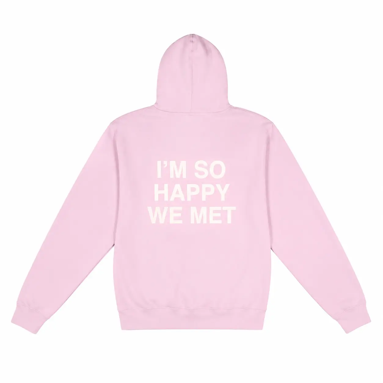 We're Not Really Strangers I'm So Happy We Met Limited Edition Hoodie Fit Polyester Sweatshirts Cotton