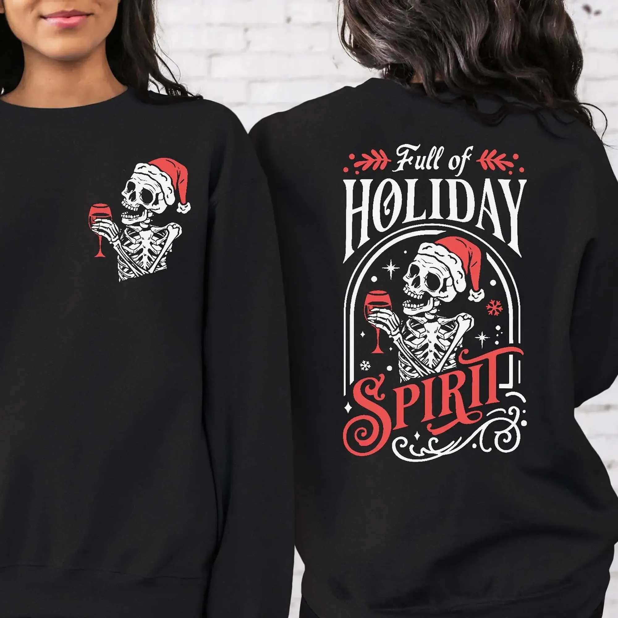 Full Of Holiday Spirit Christmas Sweatshirt, Christmas Skeleton Sweatshirt, Funny Christmas Drinking Sweatshirt
