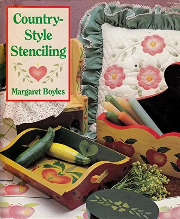 Used Hardcover Book - Country-Style Stenciling by Margaret Boyles (168 Pages, 8 Ready-To-Use Pre-Cut Plastic Stencils) for Cloth, Paper, Wall Projects (English)