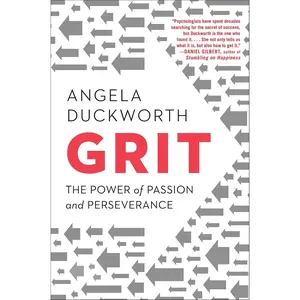 Grit: The Power of Passion and Perseverance