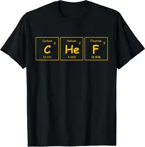 Science Periodic Table Chef T-Shirt Funny Chef Shirts T-Shirt