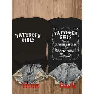Bold Graphic Tee With Tattooed Sarcasm And Inappropriate Thoughts In Soft Cotton Short Sleeve Round Neck Design For Women