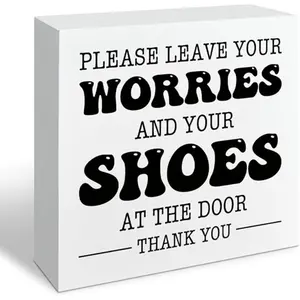 Shoe Off Sign, Please Leave Your Worries And Shoes At The Door, Entryway Wall Decor, Wall Decor Plaque, Box Sign Decor Tabletop, Housewarming Gift, Decorations Gift For Home For Spring Summer Fall All Seasons Holiday 5x5 inch